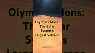 Olympus Mons The Solar System’s Largest Volcano space solarsystem amazingfacts shorts facts [upl. by Rausch]