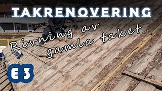 Takrenovering  E3  Rivning av gamla taket [upl. by Eniamaj]