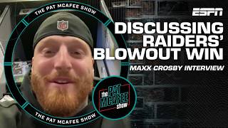 Maxx Crosby on Raiders blowout win over the Chargers FULL INTERVIEW  The Pat McAfee Show [upl. by Cestar]