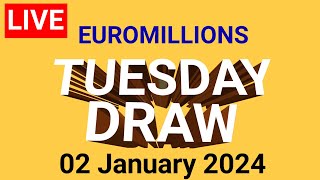 The National lottery Euromillions Draw Live Results Tuesday 02 January 2024 [upl. by Dalston]