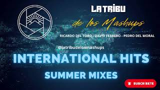 La Tribu de los Mashups  Summer Mixes International Hits [upl. by Tatiania]