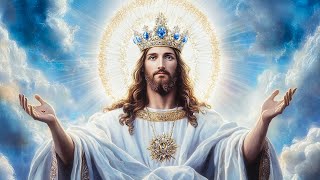 FEAST OF CHRIST THE KING  THE POWER OF GOD WILL FILL YOUR LIFE amp PROTECT YOU FROM DARKNESS AND PAIN [upl. by Laekim]