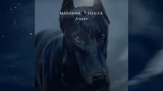 Madonna Vs Sickick  Frozen [upl. by Eustashe]