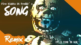 EPIC FIVE NIGHTS AT FREDDYS 3 SONG Its Time To Die  DAGames  EPIC RunoFox Remix [upl. by Oiliruam]