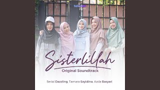 Sisterlillah Original Soundtrack [upl. by Atwater]