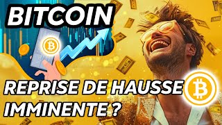 BITCOIN REPRISE DE HAUSSE IMMINENTE  🔥 [upl. by Namlaz]