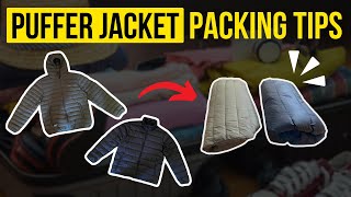 How to Pack Your Puffer Jacket and Save Space [upl. by Mellette47]