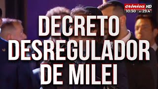 ¿En qué consiste el decreto desregulador del Estado de Javier Milei [upl. by Eveline]