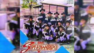 💖Banda Superbandido  Debajo de los Laureles 1993💖 [upl. by Viens696]