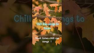 Chill rap songs to listen to shorts music rapmusic recommendations [upl. by Odlareg]