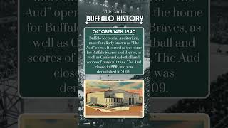 OnThisDay In 1940 The Aud or Buffalo Memorial Auditorium Opens [upl. by Airam]