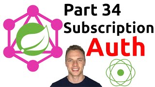 Spring Boot GraphQL Tutorial 34 – Subscription Authorization [upl. by Ifill]