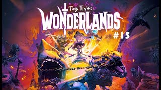 Lets play Tiny Tinas Wonderlands PS5 15 [upl. by Ginevra]