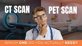 CT Scan vs PET Scan  Uncovering the Key Differences in Medical Imaging [upl. by Leland723]