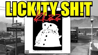 LICKITY SHT OFFICIAL LYRIC VIDEO [upl. by Just]