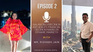 Sunday Breath Season2 QuickTakes I Episode 2 I Mr Rishabh Jain I Agile Finance Mastery [upl. by Cynthie]