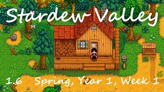 Stardew Valley 16  Spring Year 1 Week 1  Vanilla Longplay No Commentary No Mods [upl. by Enitsahc114]