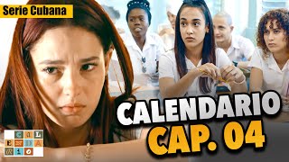 SERIE CUBANA Calendario 🎲 Cap04 de 38 [upl. by Reiter794]