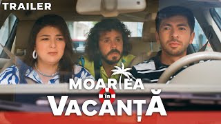 Moartea în Vacanță  TRAILER OFICIAL [upl. by Isaacs]