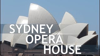 Sydney Opera House  a detailed visit [upl. by Cogswell]