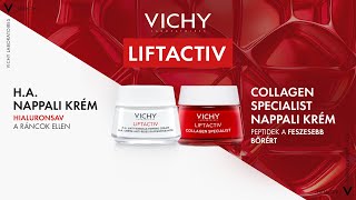 Vichy Liftactiv HA és Collagen Specialist [upl. by Roxane]