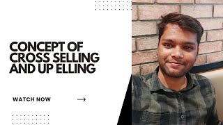 CrossSelling and Upselling Techniques [upl. by Torre]