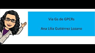 Receptores acoplados a proteínas G GPCRs vía Gs [upl. by Fleeta749]