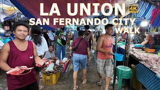 WALK TO SAN FERNANDO LA UNION PUBLIC MARKET TO TOWN PLAZA4K [upl. by Viva]