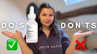 HOW TO PROPERLY USE THE ORDINARY NIACINAMIDE SERUM  Dos and Donts [upl. by Drandell]