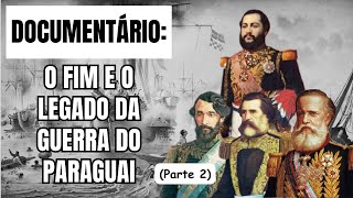 Guerra do Paraguai históriadobrasil documentario [upl. by Idmann]