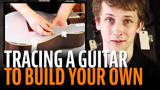 Tracing a guitar to build your own [upl. by Hayyim]