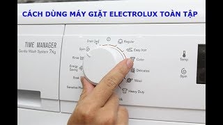 Cách Dùng Máy Giặt Electrolux Toàn Tập [upl. by Washko668]