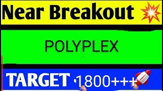 POLYPLEX SHARE LATEST NEWS TODAYPOLYPLEX SHARE ANALYSISPOLYPLEX SHARE TARGEGPOPLYPLEX SHARE NEWS [upl. by Rialcnis]