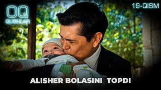 ALISHER BOLASINI TOPDI quotOq qushlarquot 19qism [upl. by Citarella]