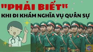 Những điều quotPHẢI BIẾTquot khi đi khám NVQS 2024 CVA360 [upl. by Kenlay]