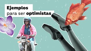 🌟 8 ejemplos para ser OPTIMISTAS con la HUMANIDAD 🌍  Fuera de Agenda  LAB [upl. by Akiaki734]