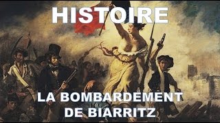 LE BOMBARDEMENT DE BIARRITZ [upl. by Myo]