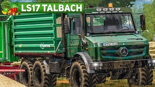 LS17 Talbach 26 Der UNIMOG muss abtanken  Landwirtschafts Simulator 2017 [upl. by Adda]