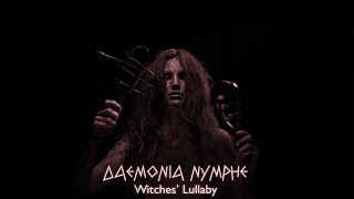 Daemonia Nymphe  Witches Lullaby Full EP 4K [upl. by Connolly]