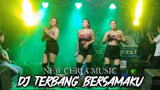 DJ TERBANG BERSAMAKU • ALL ARTIS NEW CERIA MUSIC [upl. by Vacla677]