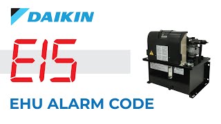 E15 Alarm Code on Daikin EcoRich Hydraulic Power Unit [upl. by Anhej]