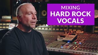 Tips for Mixing Hard Rock Vocals by Joe Barresi [upl. by Alisia]