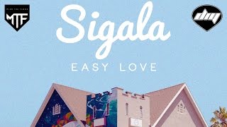 SIGALA  Easy love Official [upl. by Seek]