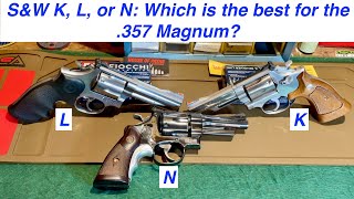 SampW K L or N Which is the Best 357 [upl. by Imeon]