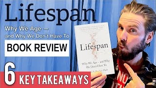 6 Key Lessons from Lifespan by David A Sinclair [upl. by Tommi]