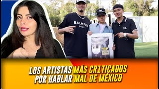 Los artistas más criticados por hablar mal de México [upl. by Aicenod]