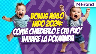 Bonus asilo nido 2024 come chiederlo e chi può inviare la domanda [upl. by Hahn]