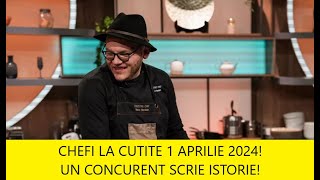 CHEFI LA CUTITE 1 APRILIE 2024 UN CONCURENT SCRIE ISTORIE [upl. by Vinita476]