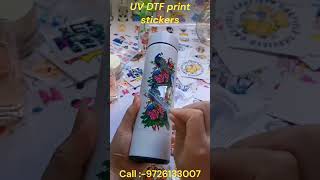 uv dtf printing sticker  uv dtf  uv lable making process [upl. by Ezzo]