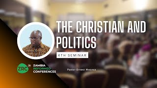 4th seminar  The Christian and Politics  Elder Ernest Mwansa [upl. by Tavi80]